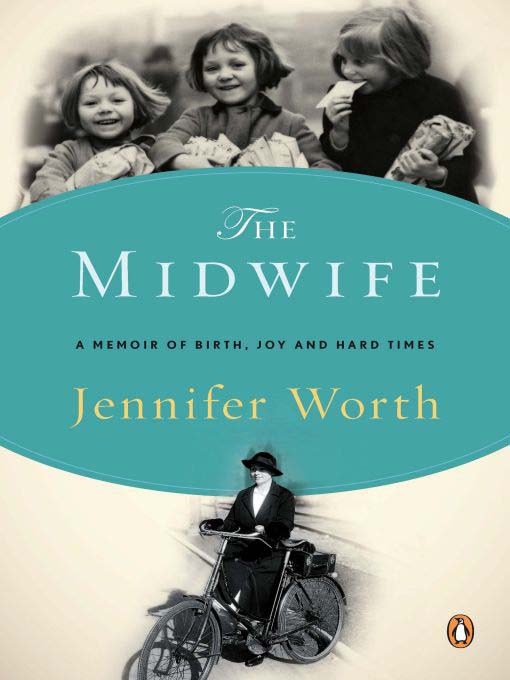 Title details for The Midwife by Jennifer Worth - Available